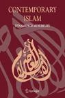 Contemporary Islam. Dynamics of Muslim Life. Editors: G. Marranci; D.M. Varisco  - Journal no. 11562, Springer Netherlands