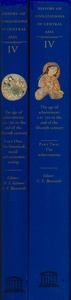 History of Civilizations of Central Asia. Volume IV - Part One / Part Two. Paris: UNESCO Publishing 1998- 2000.