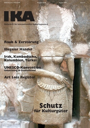 IKA  Zeitschrift für Internationalen KulturAustausch,  Hrsg.: CulturCooperation e.V., Ausgabe 65/66, August 2006
