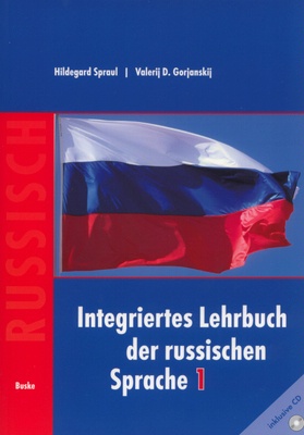 Hildegard Spraul / Valerij D.Gorjanskij: Integriertes Lehrbuch der russischen Sprache 1, 2., vollständig überarbeitete Auflage. Hamburg 2006. XVI, 270 Seiten und 1 CD