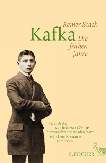 Reiner Stach, Kafka: Die frühen Jahre, S. Fischer Verlag 2014